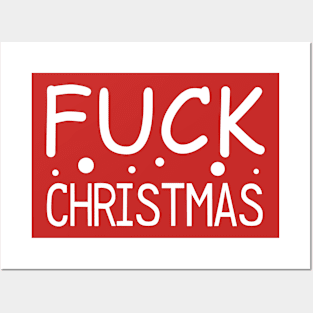 Fuck Christmas Posters and Art